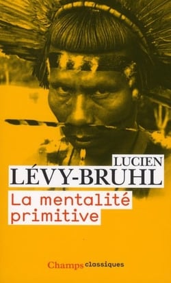 La mentalité primitive