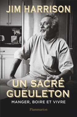 Un sacré gueuleton - manger, boire et vivre