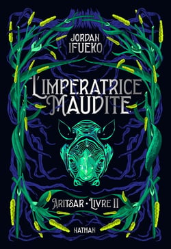 Aritsar Tome 2 : L'impératrice maudite