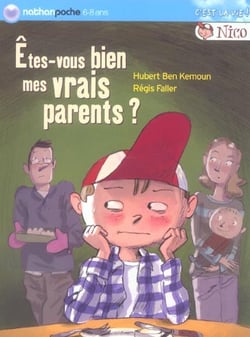 Nico : êtes-vous bien mes vrais parents ?