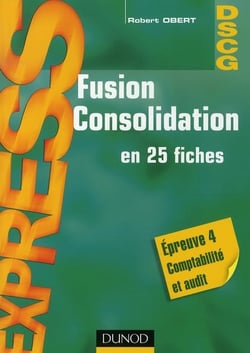 Fusion consolidation - 25 fiches