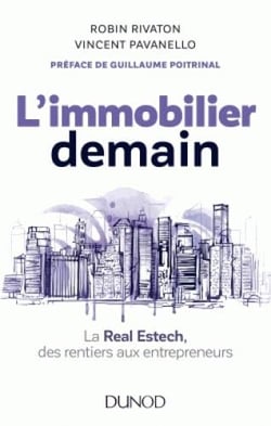 L'immobilier demain - la real estech, des rentiers aux entrepreneurs