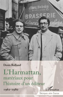 L'Harmattan, matériaux pour l'histoire d'un editeur, 1962-1980