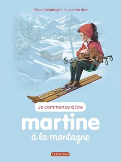 Je commence à lire avec Martine Tome 7 : Martine à la montagne