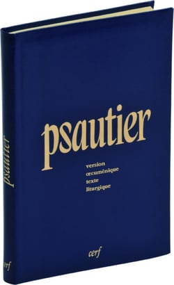 Psautier - version oecuménique - texte liturgique