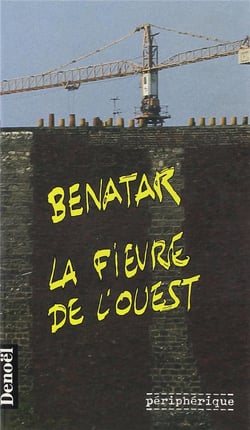 La fievre de l'ouest