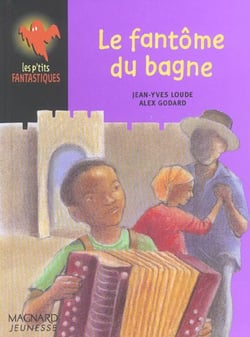 Le fantome du bagne