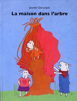 La maison dans l'arbre