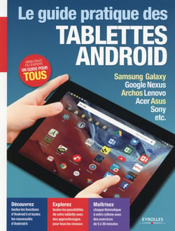 Le Guide Pratique Des Tablettes Android