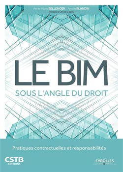 Le BIM sous l'angle du droit - pratiques contractuelles et responsabilités