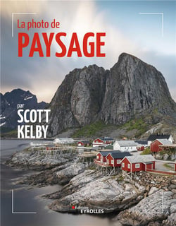La photo de paysage par Scott Kelby