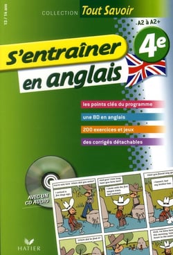 Tout savoir : s'entraîner en anglais - 4ème