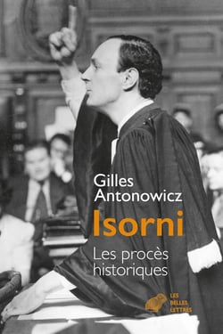Isorni, les procès historiques