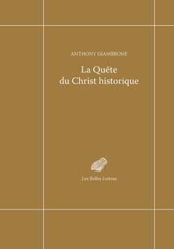 La quête du Christ historique