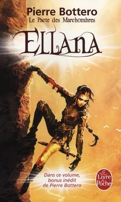 Le pacte des Marchombres Tome 1 : Ellana