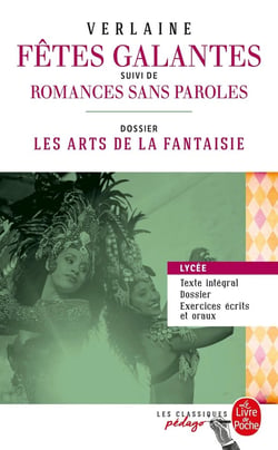 Les fêtes galantes - romances sans paroles - dossier thématique: les arts de la fantaisie