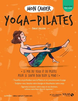 Mon cahier : yoga pilates