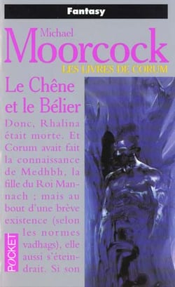 Les livres de Corum Tome 5 : le chêne et le bélier