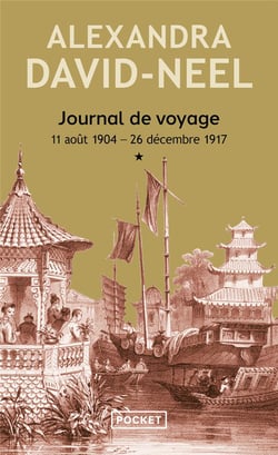 Journal de voyage Tome 1 - 11 août 1904 - 26 décembre 1917