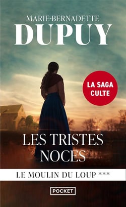 Le moulin du loup Tome 3 : les tristes noces
