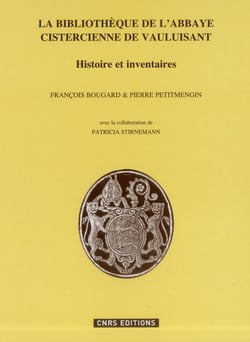 La bibliothèque de l'abbaye cistercienne de Vauluisan - histoire et inventaires