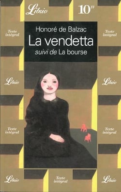 La vendetta, suivi de : la bourse