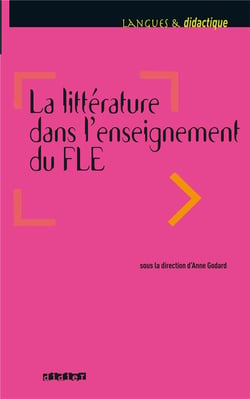 La littérature dans l'enseignement du FLE - Livre