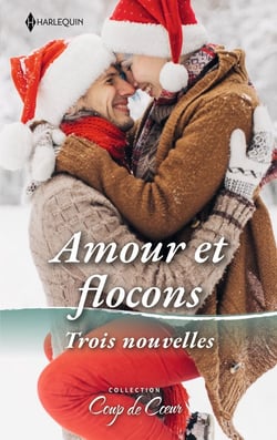 Amour et flocons : Trois nouvelles