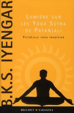 Lumière sur les Yoga Sutra de Patanjali