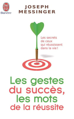 Les gestes du succès, les mots de la réussite
