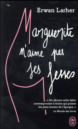 Marguerite N'Aime Pas Ses Fesses