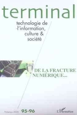 Revue terminal Tome 95/96 : de la fracture numérique...