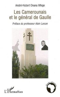 Les camerounais et le général de gaulle