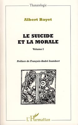 Le suicide et la morale t.1