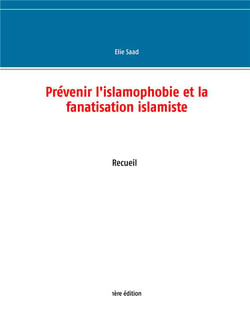 Prévenir l'islamophobie et la fanatisation islamiste