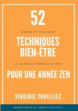 52 techniques bien-être pour une année zen