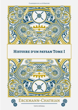 Histoire d'un paysan Tome 1