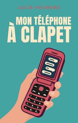 Mon téléphone à clapet