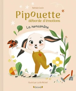 Pipouette déborde d'émotions : La rencontre