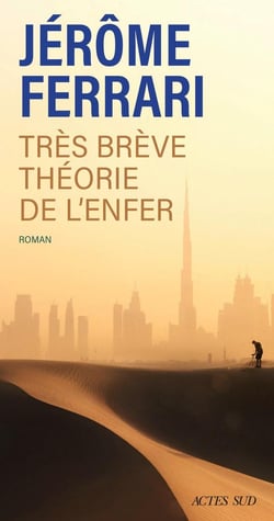 Très brève théorie de l'enfer : Contes de l'indigène et du voyageur