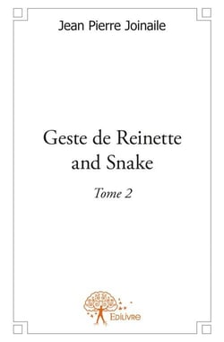 Geste de reinette and snake t.2