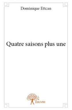 Quatre saisons plus une