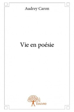 Vie en poésie