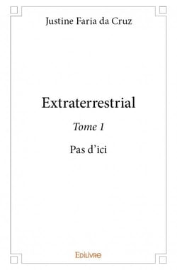 Extraterrestrial t.1 - pas d'ici