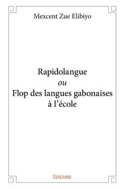 Rapidolangue ou Flop des langues gabonaises à l'école