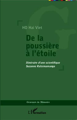 De la poussière à l'étoile - itinéraire d'une scientifique, Suzanne Ratsimamanga