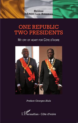 One republic two presidents-  my cry of heart for cote d'ivoire