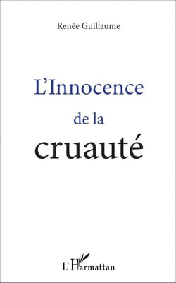 L'Innocence de la cruauté