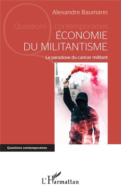 Économie du militantisme : le paradoxe du cancer militant
