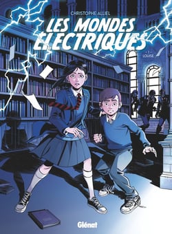 Les mondes électriques Tome 1 : Louise